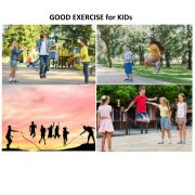 GOOD EXERCISE for KIDS